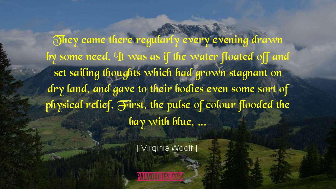 Bay quotes by Virginia Woolf