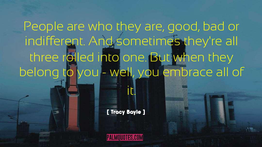 Bayle quotes by Tracy Bayle