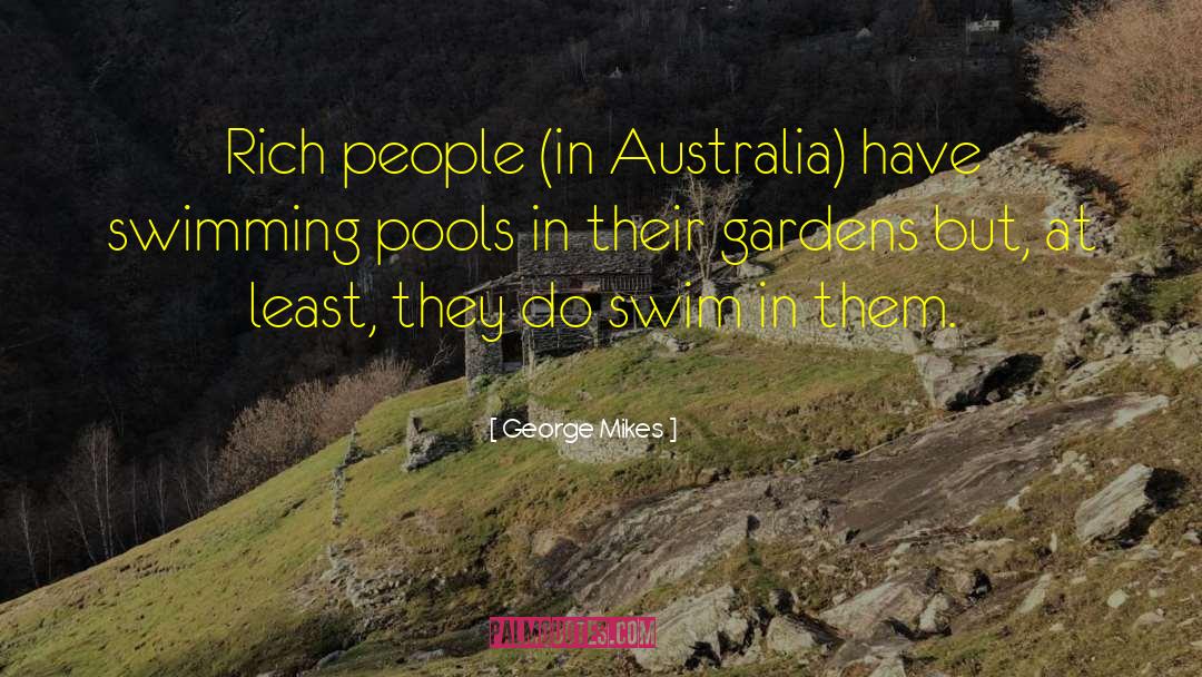 Bayswater Australia quotes by George Mikes