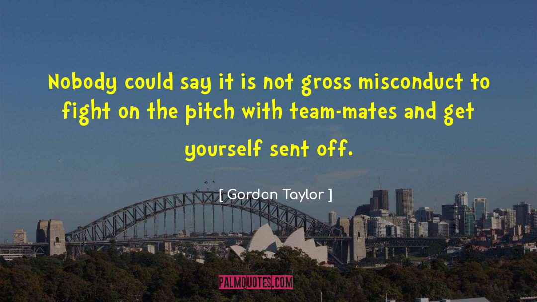 Baz Grimm Pitch quotes by Gordon Taylor