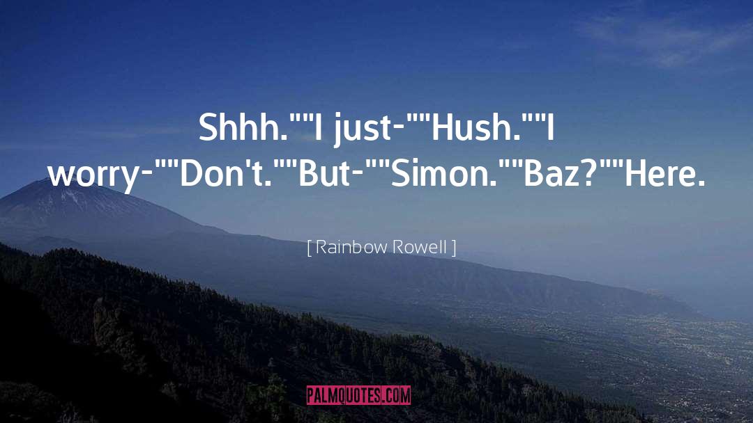 Baz Pitch quotes by Rainbow Rowell