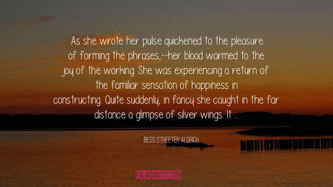 Baziotes White Bird quotes by Bess Streeter Aldrich