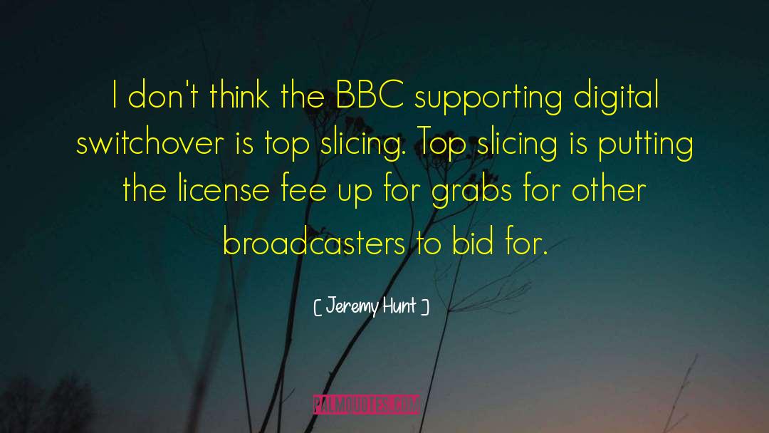 Bbc Iplayer quotes by Jeremy Hunt