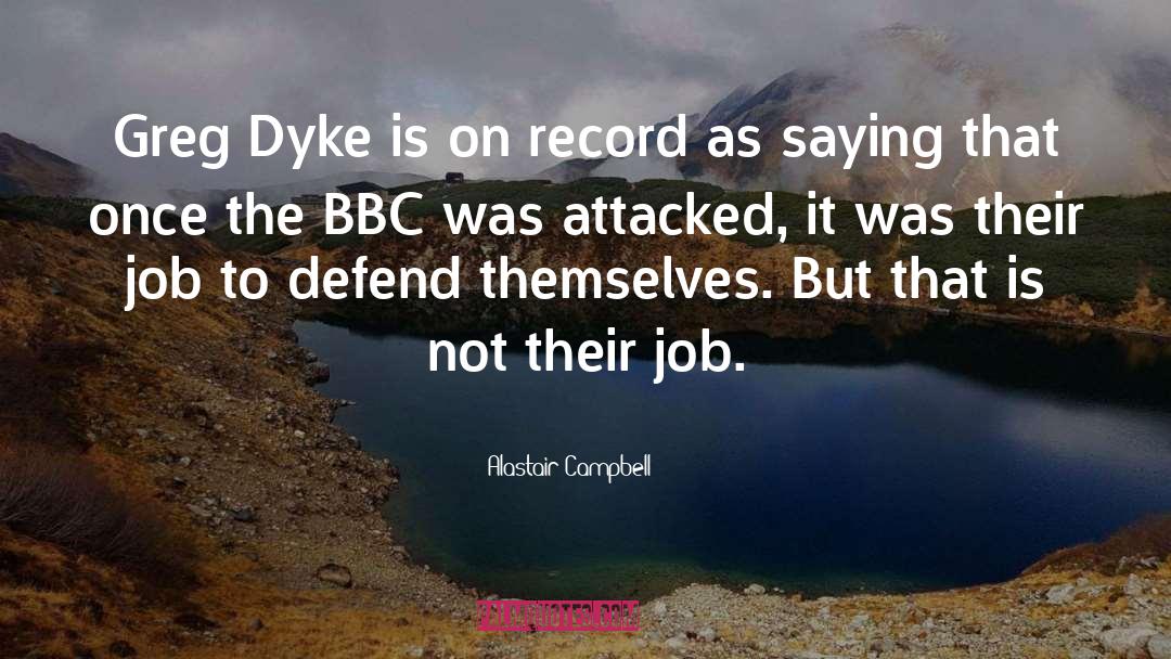 Bbc Iplayer quotes by Alastair Campbell