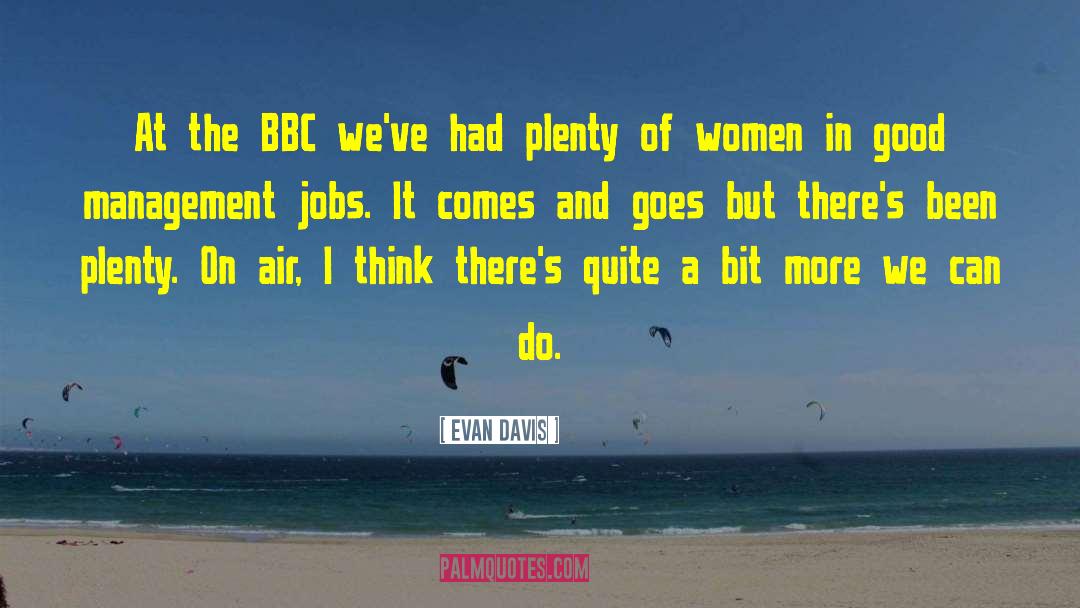 Bbc quotes by Evan Davis