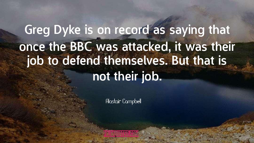 Bbc quotes by Alastair Campbell