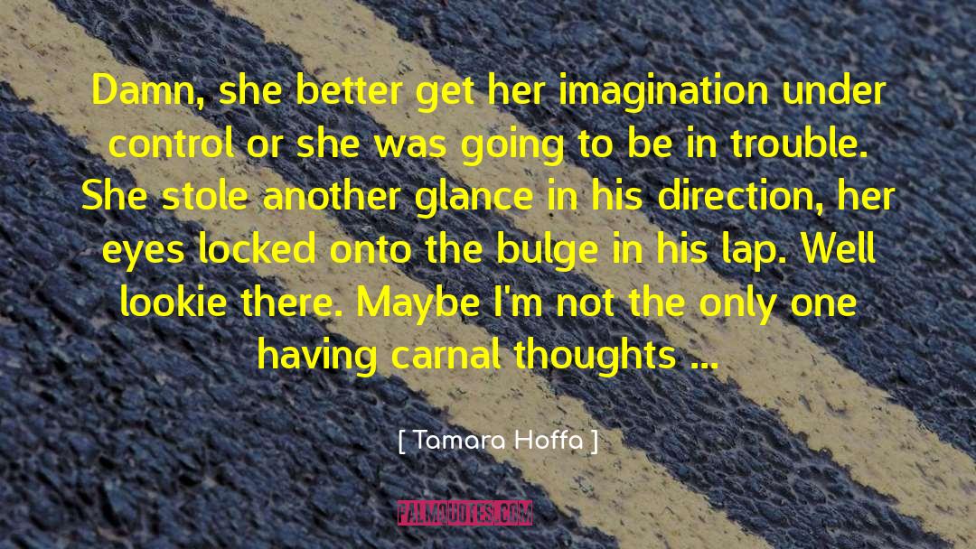 Bbw Romance quotes by Tamara Hoffa