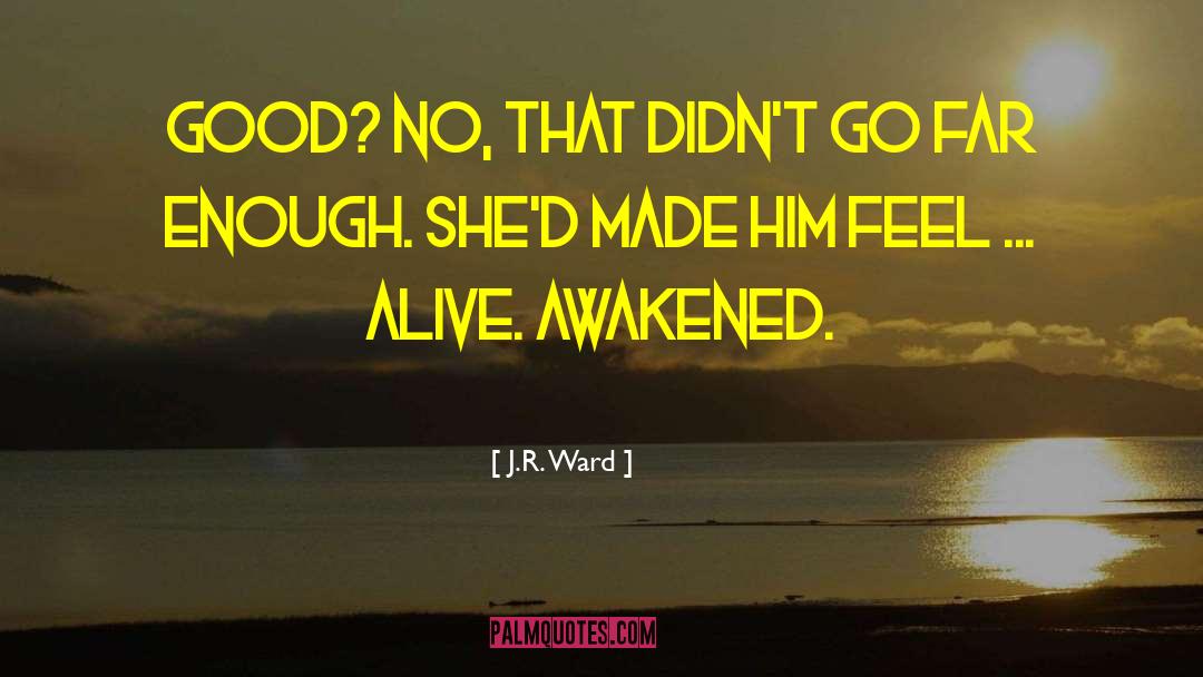 Bdblover Awakened quotes by J.R. Ward