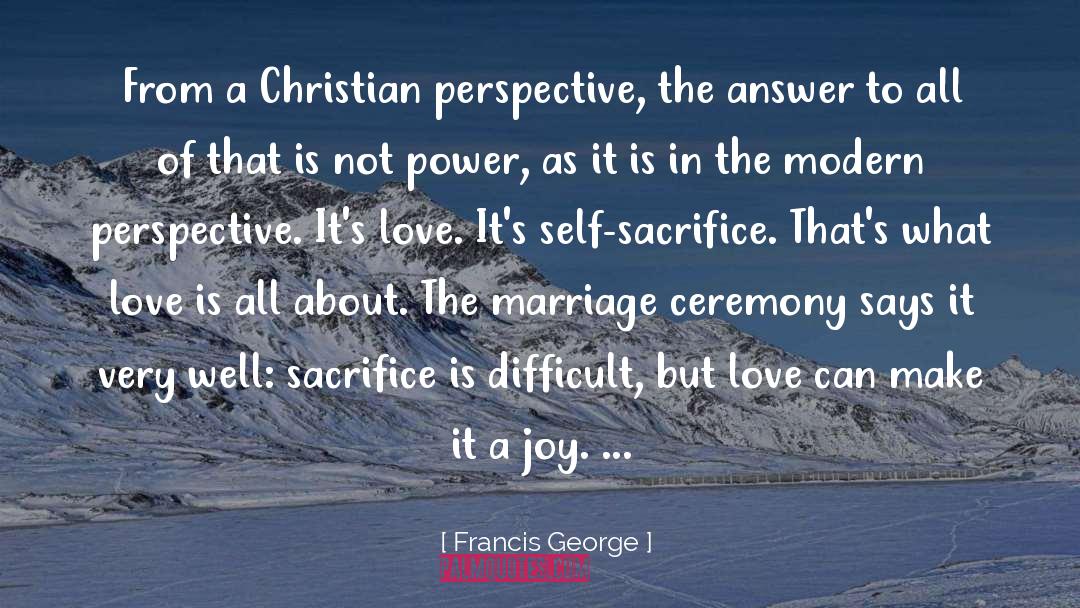 Bdsm Marriage quotes by Francis George