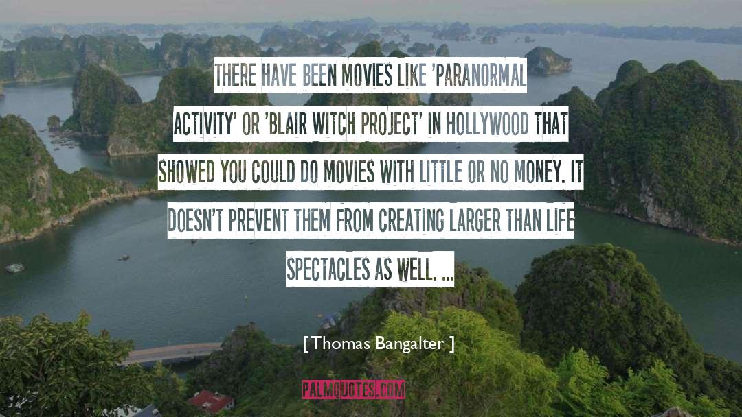 Bdsm Paranormal quotes by Thomas Bangalter