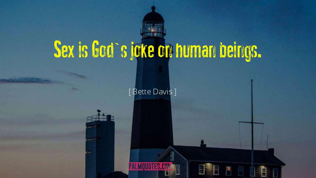 Bdsm Sex quotes by Bette Davis