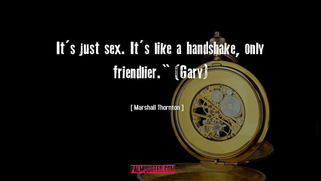 Bdsm Sex quotes by Marshall Thornton