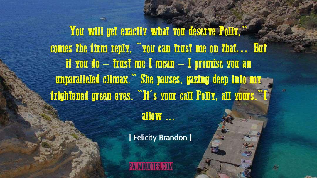 Bdsm Sex quotes by Felicity Brandon