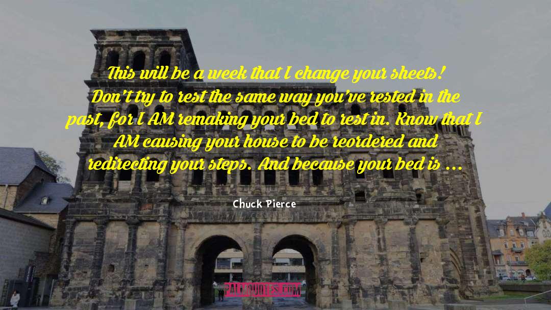 Be A Doer quotes by Chuck Pierce