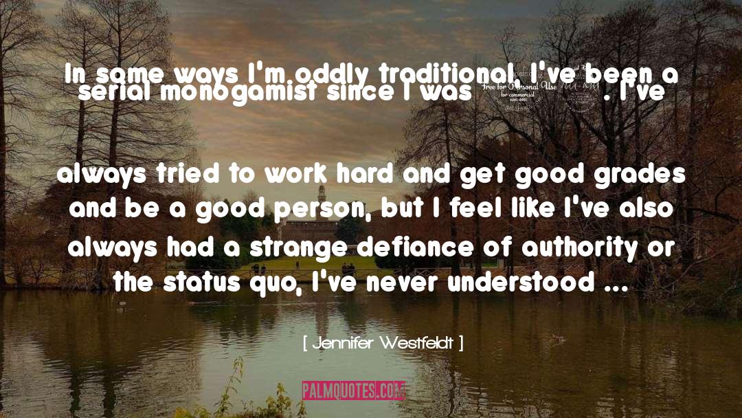 Be A Good Person quotes by Jennifer Westfeldt