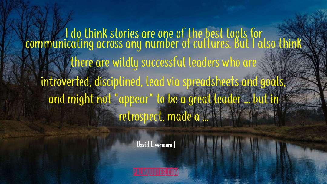 Be A Great Leader quotes by David Livermore