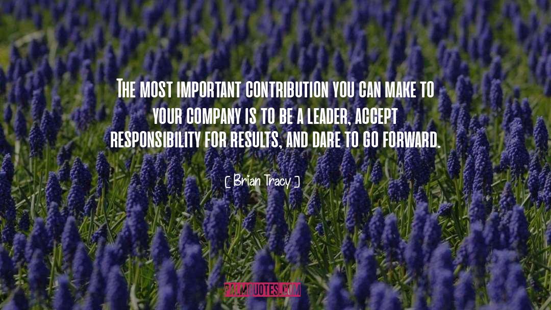 Be A Leader quotes by Brian Tracy