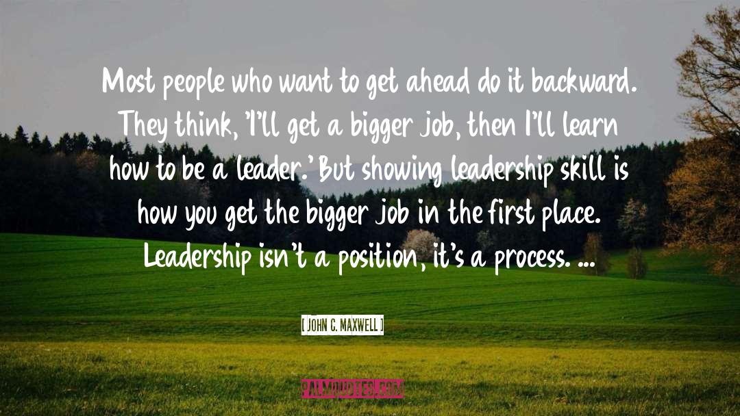 Be A Leader quotes by John C. Maxwell