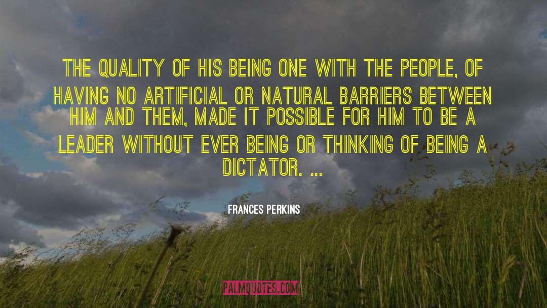 Be A Leader quotes by Frances Perkins