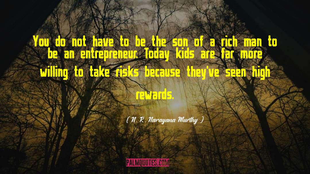 Be A Rich Person quotes by N. R. Narayana Murthy
