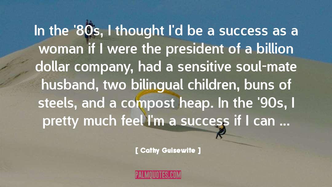Be A Success quotes by Cathy Guisewite