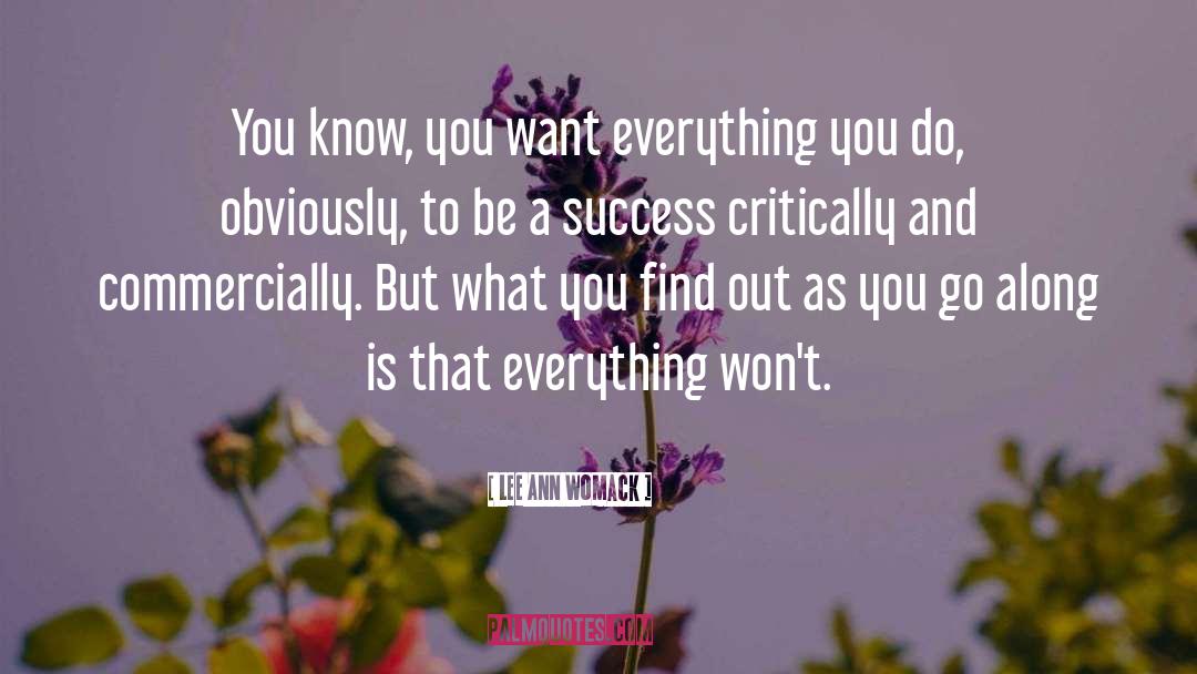 Be A Success quotes by Lee Ann Womack