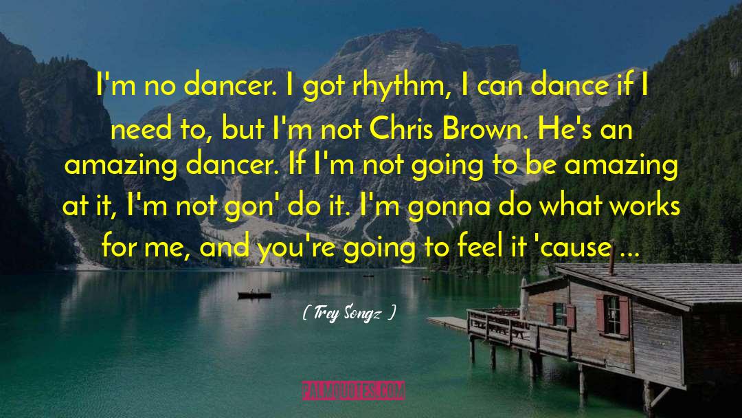 Be Amazing quotes by Trey Songz