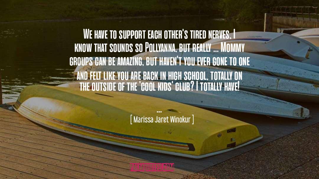 Be Amazing quotes by Marissa Jaret Winokur