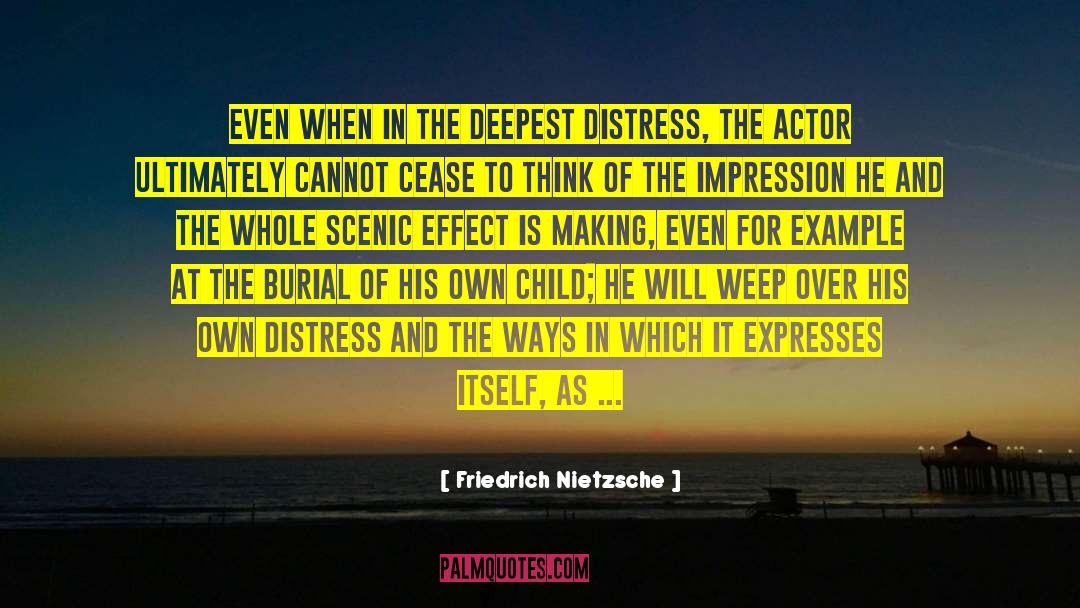 Be An Example Of Goodness quotes by Friedrich Nietzsche