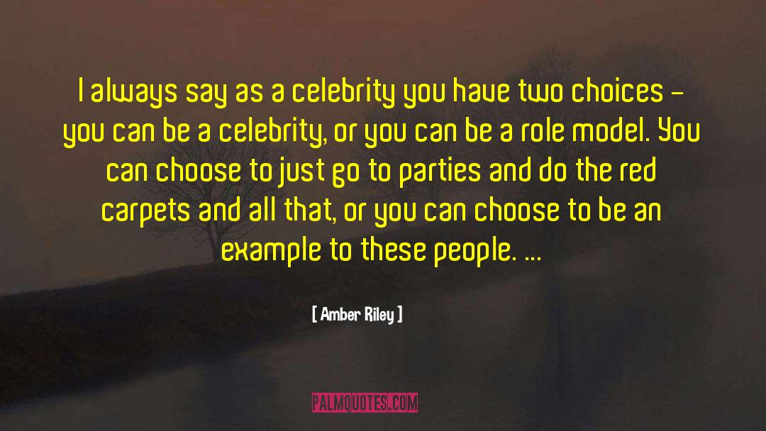Be An Example quotes by Amber Riley