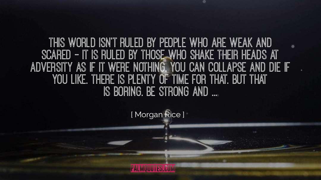 Be An Example quotes by Morgan Rice