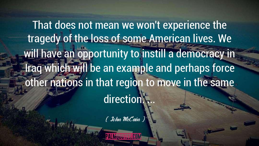 Be An Example quotes by John McCain