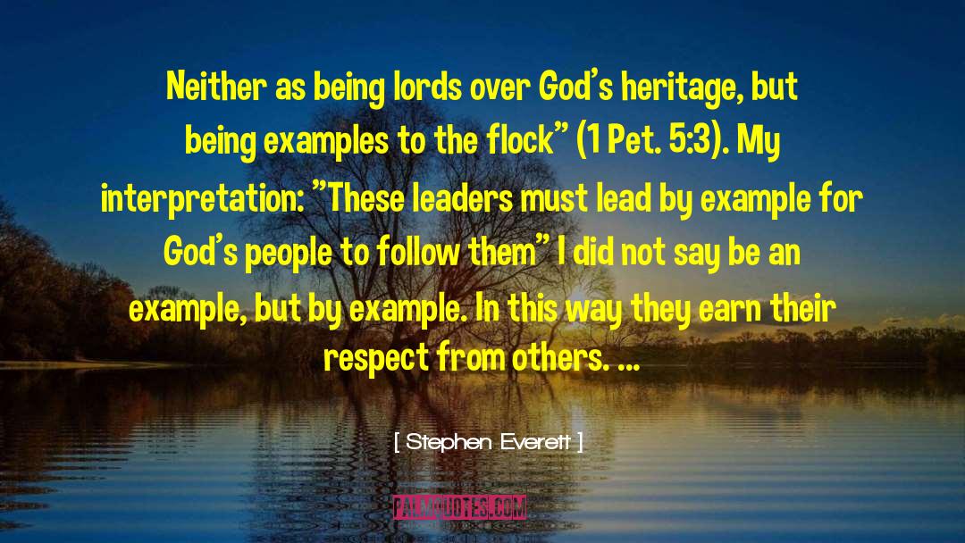 Be An Example quotes by Stephen Everett