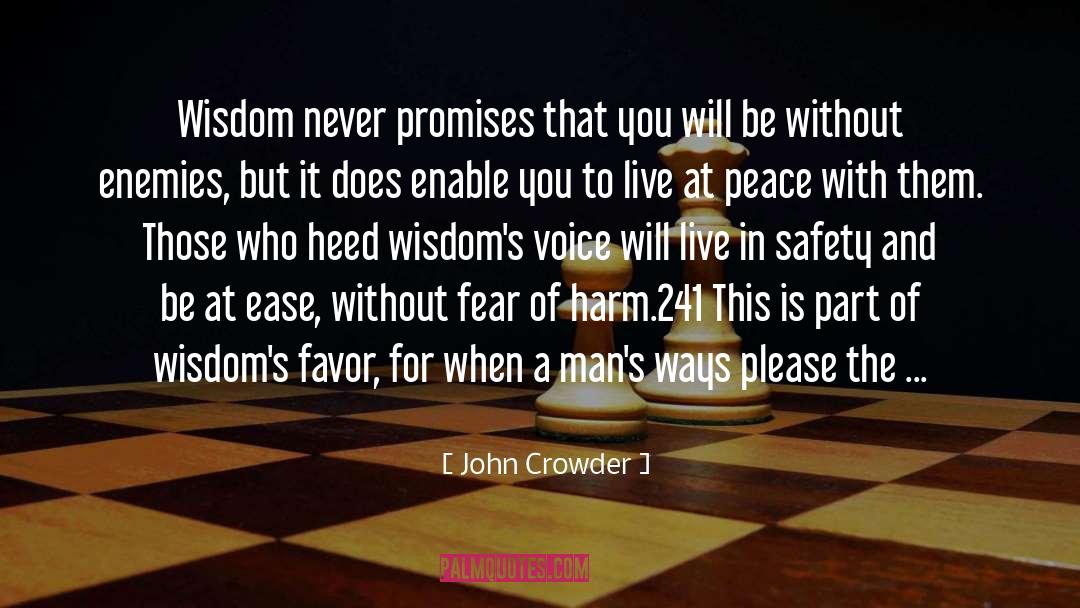 Be At Peace quotes by John Crowder