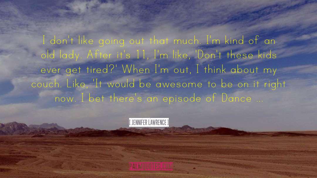 Be Awesome quotes by Jennifer Lawrence
