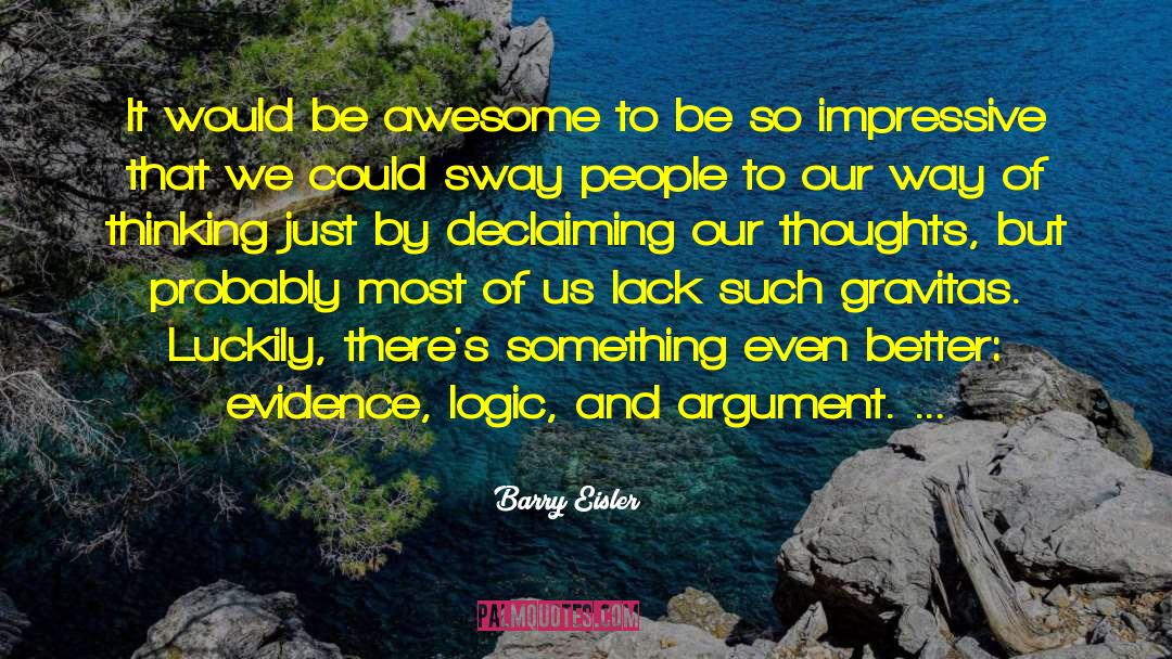 Be Awesome quotes by Barry Eisler