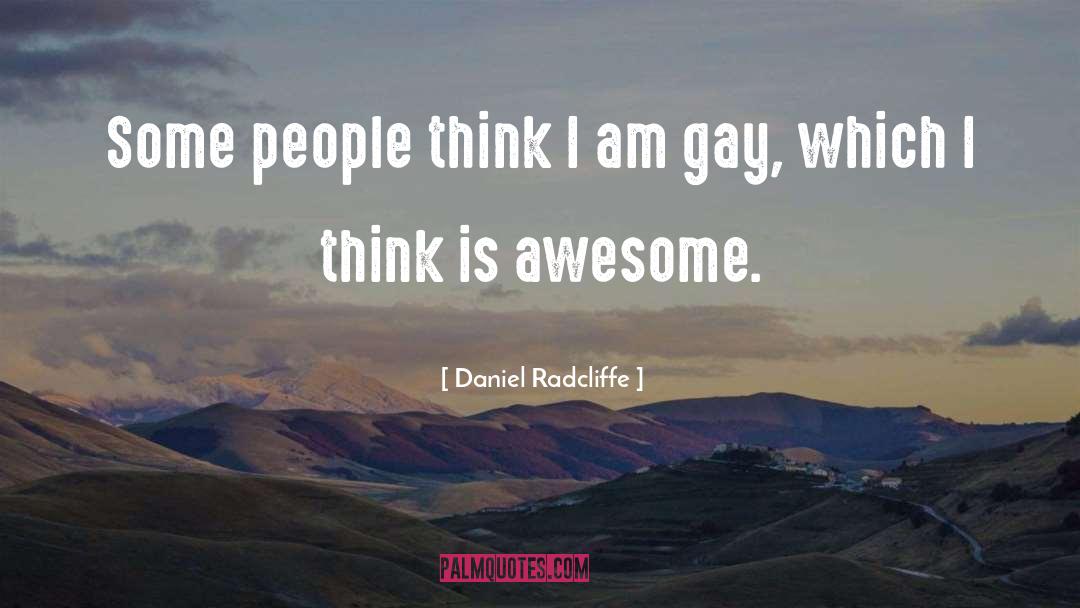 Be Awesome quotes by Daniel Radcliffe