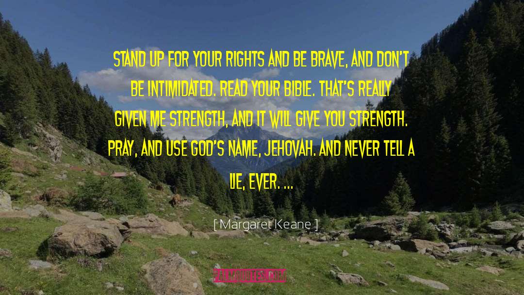 Be Brave quotes by Margaret Keane