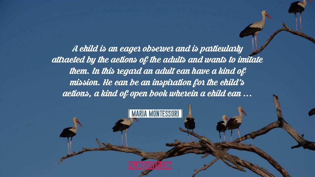 Be Calm quotes by Maria Montessori