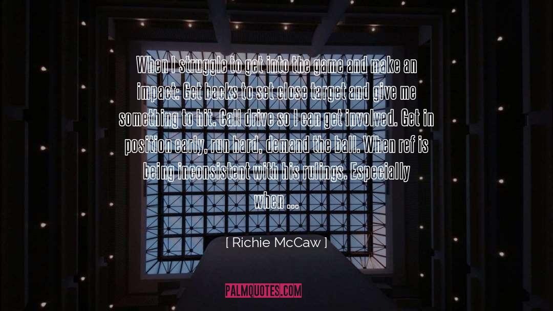 Be Calm quotes by Richie McCaw