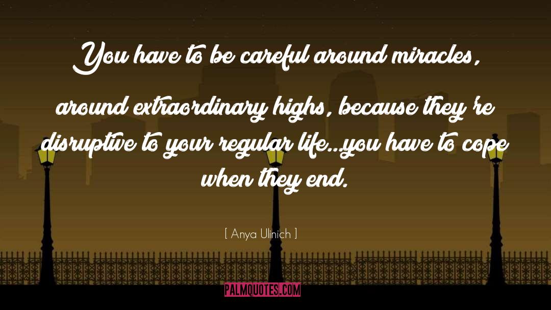 Be Careful quotes by Anya Ulinich