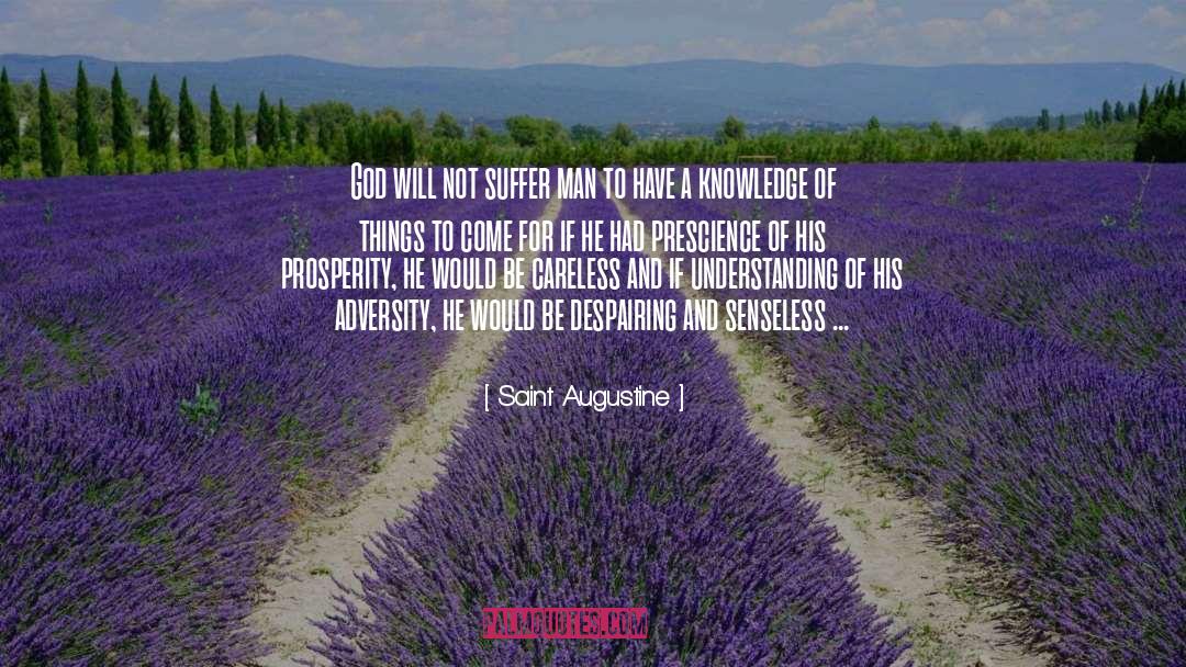 Be Careless quotes by Saint Augustine