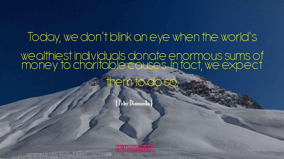 Be Charitable quotes by Peter Diamandis