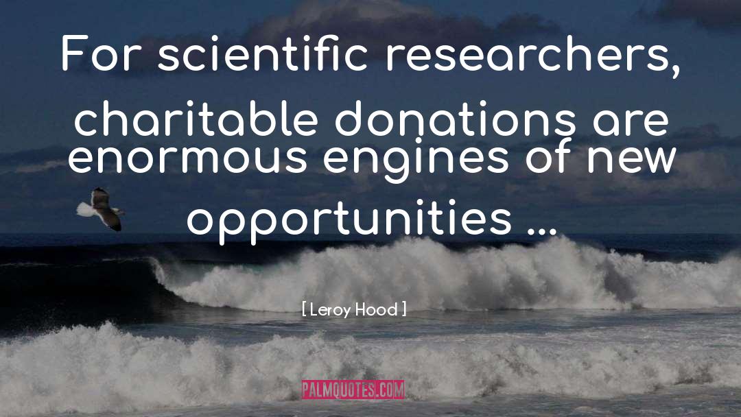 Be Charitable quotes by Leroy Hood