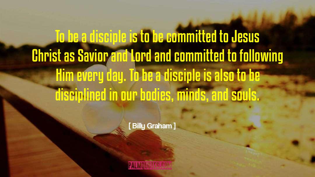 Be Committed quotes by Billy Graham