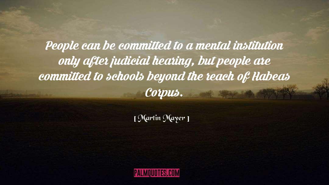 Be Committed quotes by Martin Mayer