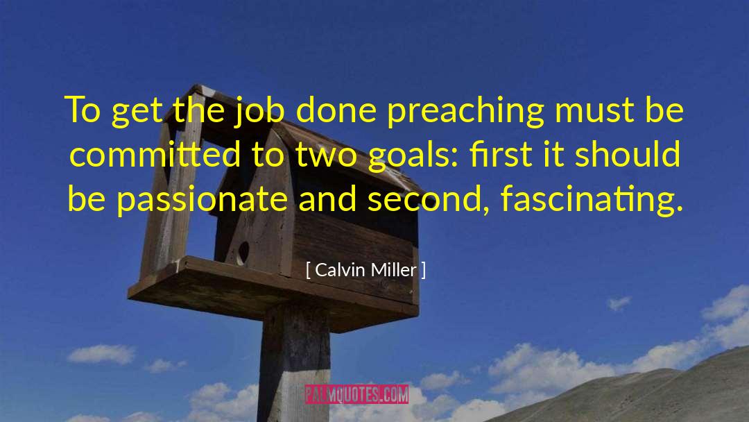 Be Committed quotes by Calvin Miller