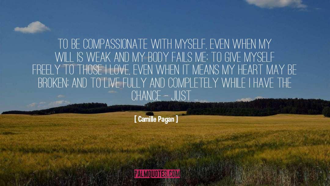 Be Compassionate quotes by Camille Pagan