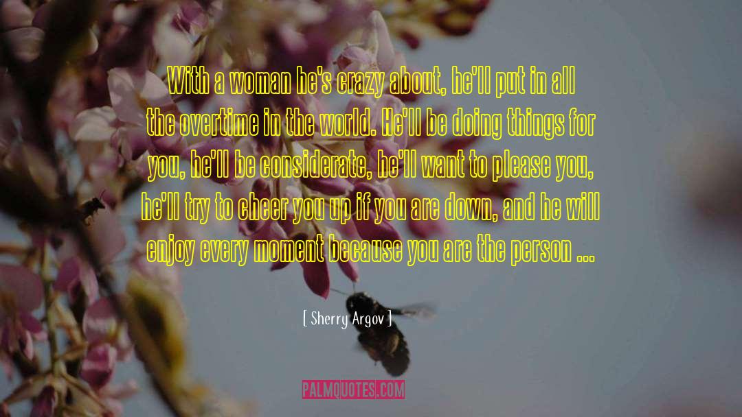 Be Considerate quotes by Sherry Argov