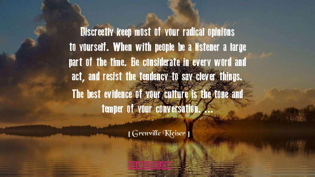 Be Considerate quotes by Grenville Kleiser